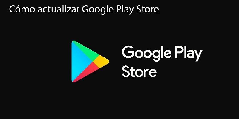 Actualizar la Play Store