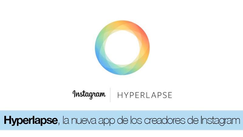 Hyperlapse, App Para iOS