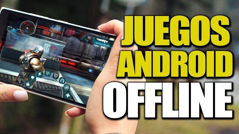 Juegos sin Conexión a Internet Para Android